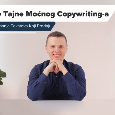 Savladajte veštinu moćnog copywriting-a