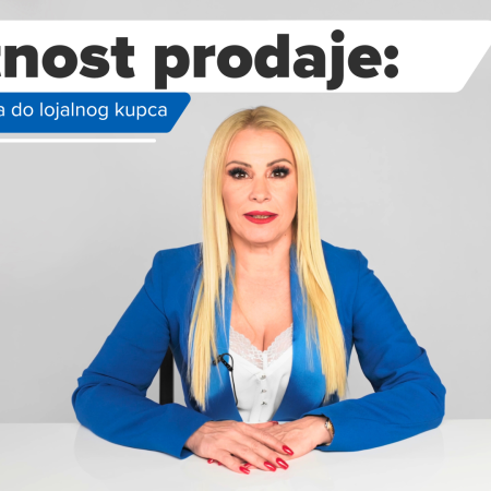 Umetnost prodaje: Od prvog kontakta do lojalnog kupca