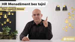 HR Menadžment bez tajni – Ključ uspešnih timova